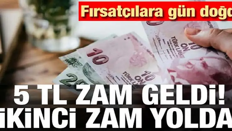 Fırsatçılara gün doğdu! 5 TL zam geldi