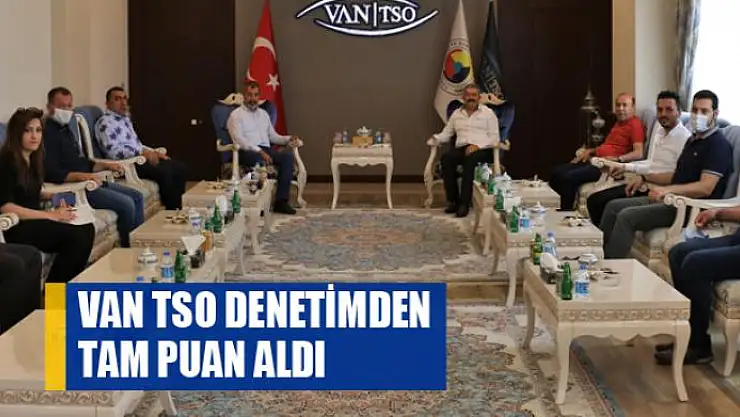 Van TSO denetimden tam puan aldı