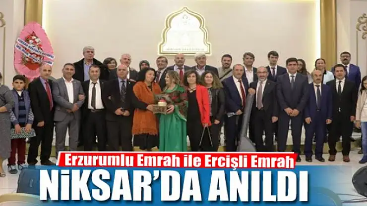 Erzurumlu Emrah ile Ercişli Emrah Niksar'da Anıldı