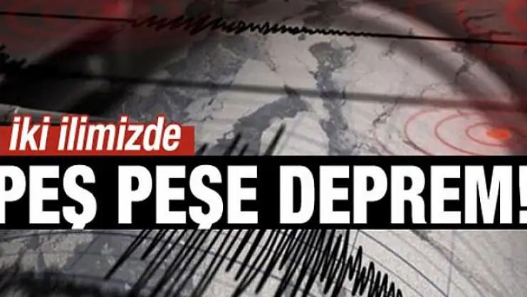 Ege'de peş peşe korkutan depremler