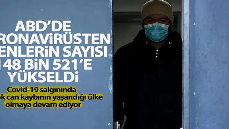 ABD'de korona virüsten ölenlerin sayısı 148 bin 521'e yükseldi