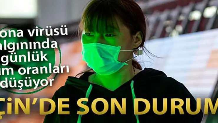 Çin'deki korona virüsü salgınında günlük ölüm oranları düşüyor
