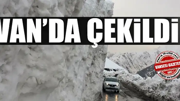 Van'da çekildi