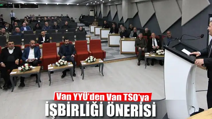 Van YYÜ'den Van TSO'ya işbirliği önerisi