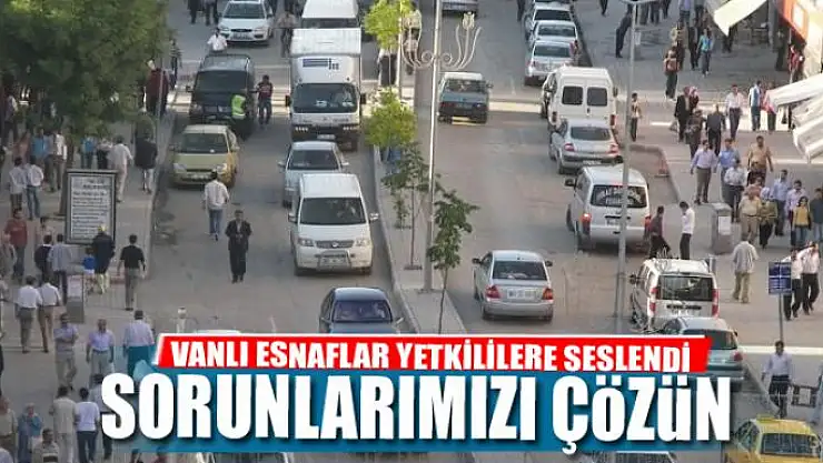 Van esnafının kanalizasyon ve doğalgaz sıkıntısı