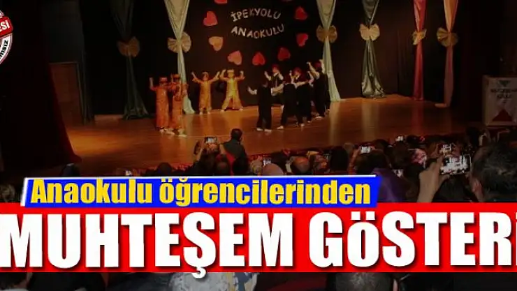 Anaokulu öğrencilerinden muhteşem gösteri