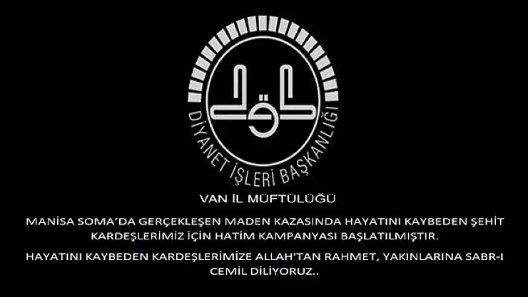 MADENCİLER İÇİN HATİM KAMPANYASI