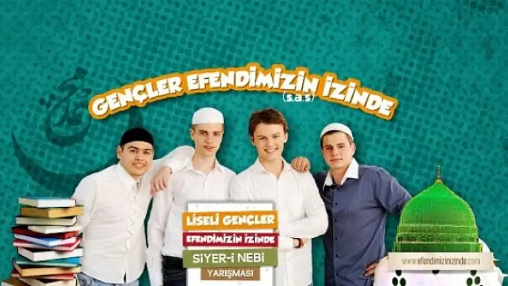 Anadolu Gençlik Derneği Siyer-i Nebi  Sınavı Yarın