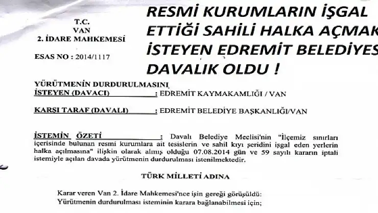 Edremit Belediyesi Davalık Oldu