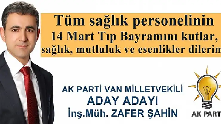 Şahin'den 14 Mart Tıp Bayramı Mesaji