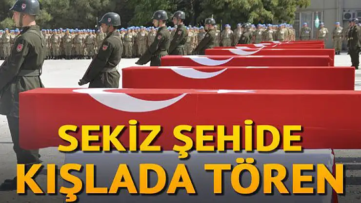 Siirtte şehit düşen 8 asker, törenle memleketlerine uğurlandı