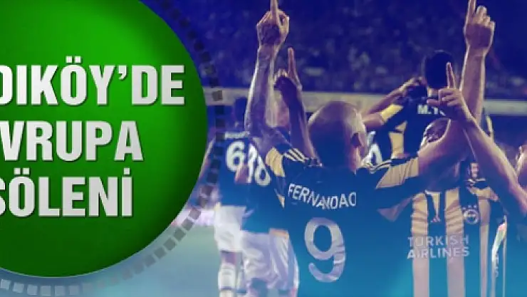 Fenerbahçe Atromitos'u yendi tur atladı