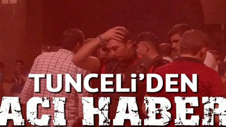 Tuncelide saldırı: 1 polis şehit, 3 yaralı