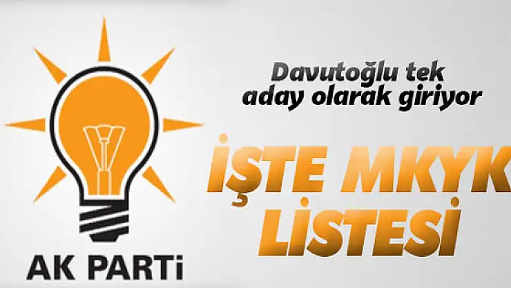 AK Parti'nin MKYK listesi açıklandı