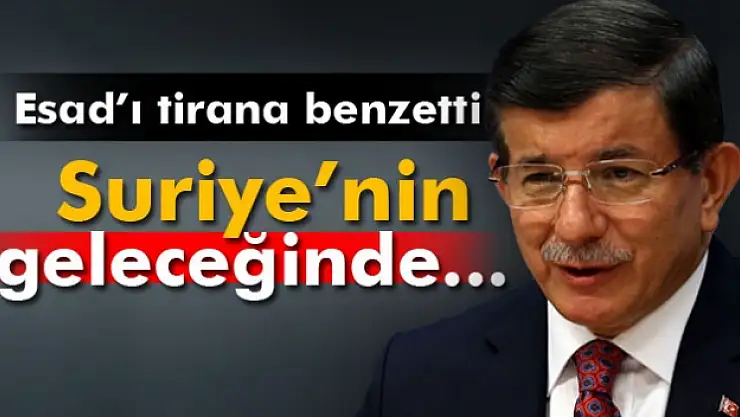 Davutoğlu: 'Suriyenin geleceğinde...'