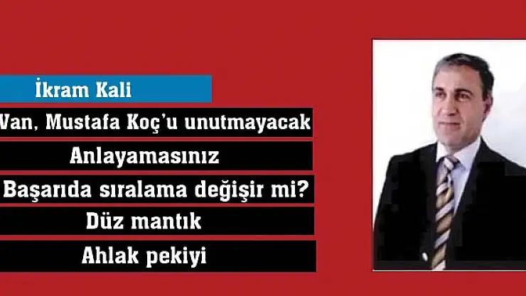 Van, Mustafa Koçu unutmayacak