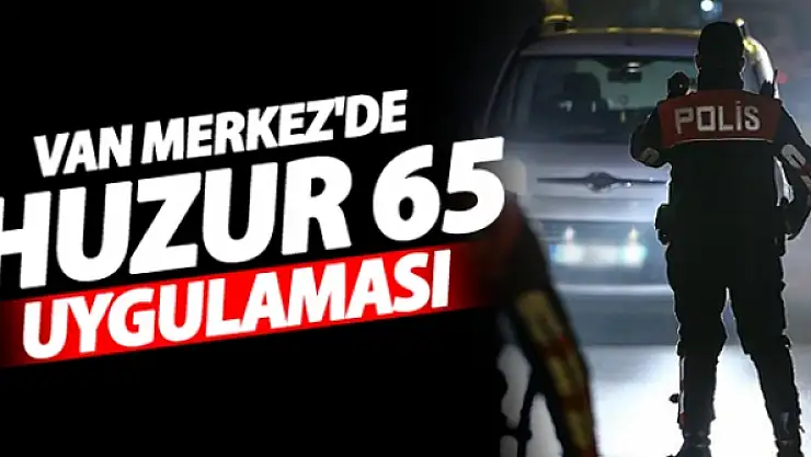 Vanda 'Huzur 65' Uygulaması