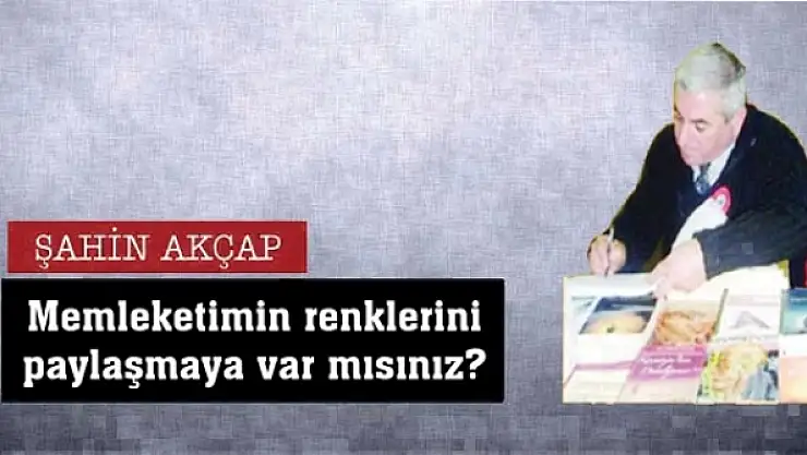 Memleketimin renklerini paylaşmaya var mısınız?
