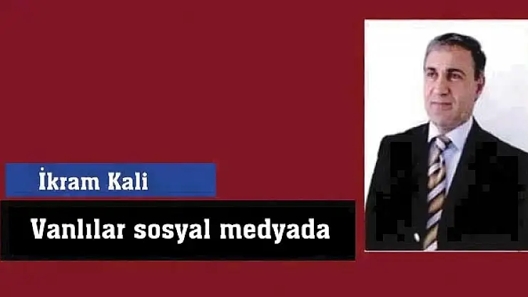 Vanlılar sosyal medyada