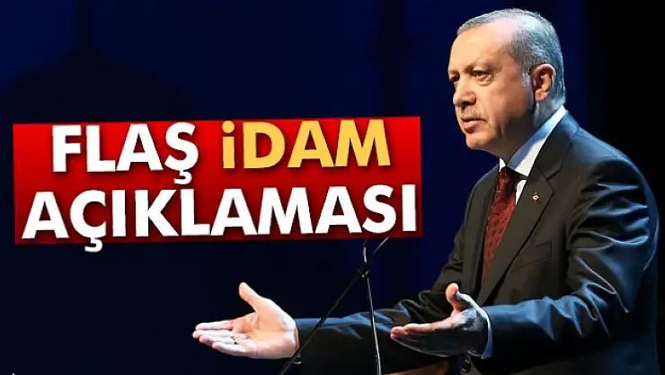 Cumhurbaşkanı Erdoğandan idam isteriz sloganına cevap