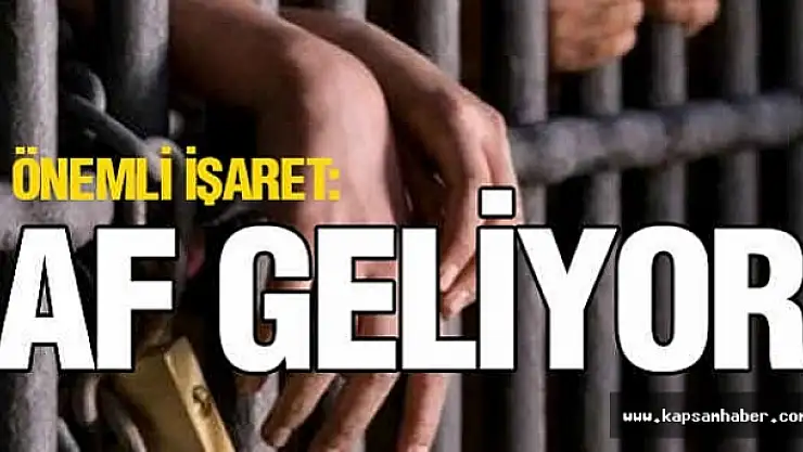 Kısmi Af Geliyor...