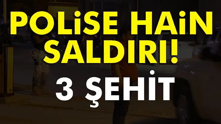 Hakkaride polis noktasına bombalı saldırı: 3 Şehit, 14 yaralı