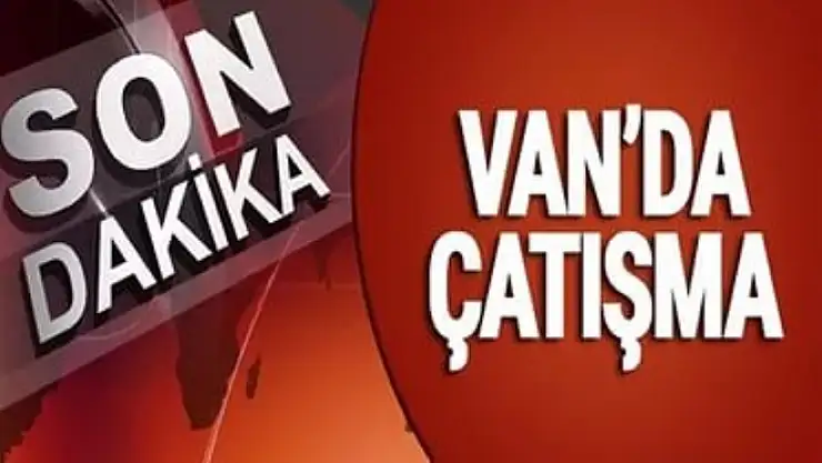 İpekyolu'nda şiddetli çatışma 