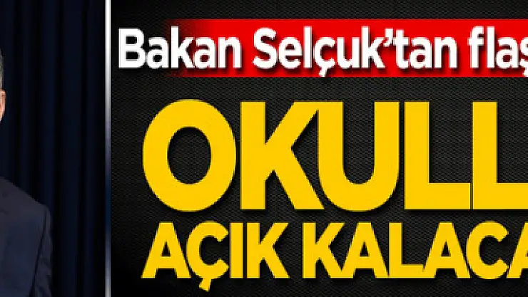Milli Eğitim Bakanı Ziya Selçuk'tan yüz yüze eğitim açıklaması