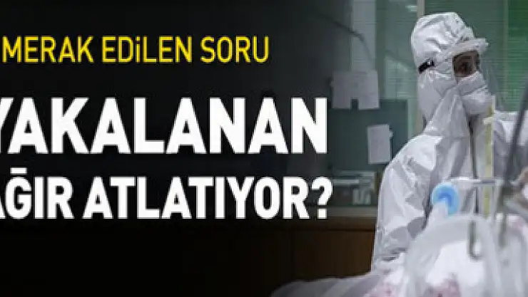 Koronavirüse ikinci kez yakalanan kişi hastalığı daha mı ağır geçiriyor?