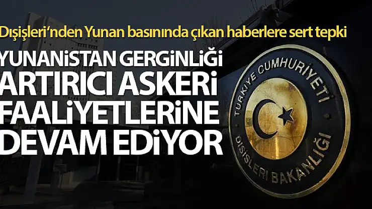 Dışişleri Bakanlığı, Yunan basınında çıkan haberlere cevap verdi