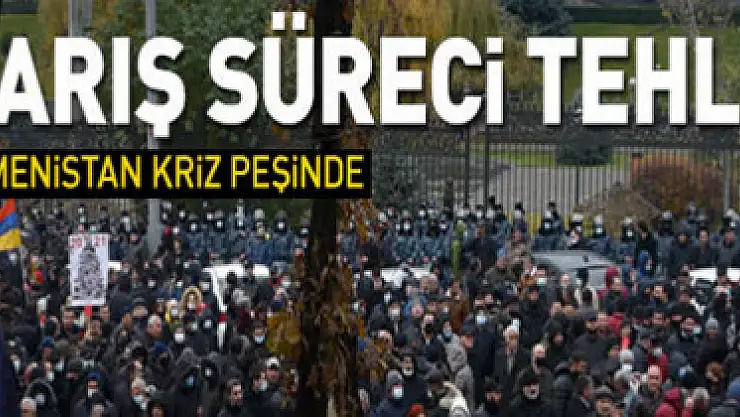 Ermenistan kriz peşinde, süreç tehlikede: Paşinyan yan çiziyor