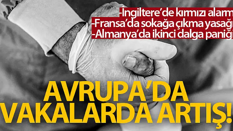 Avrupa'da artan korona vakaları endişelendiriyor