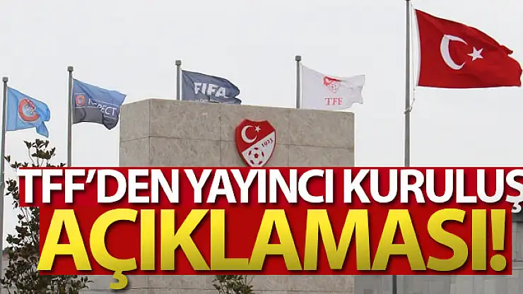 TFF: 'Yayıncı kuruluş ödemelerin tamamını ifa etmemiştir'