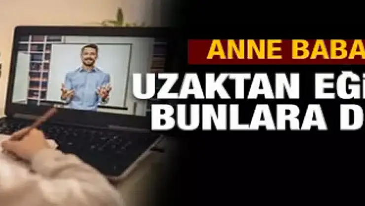 Miniklerin 'uzaktan' eğitim sorunu! En büyük görev anne ve babalara