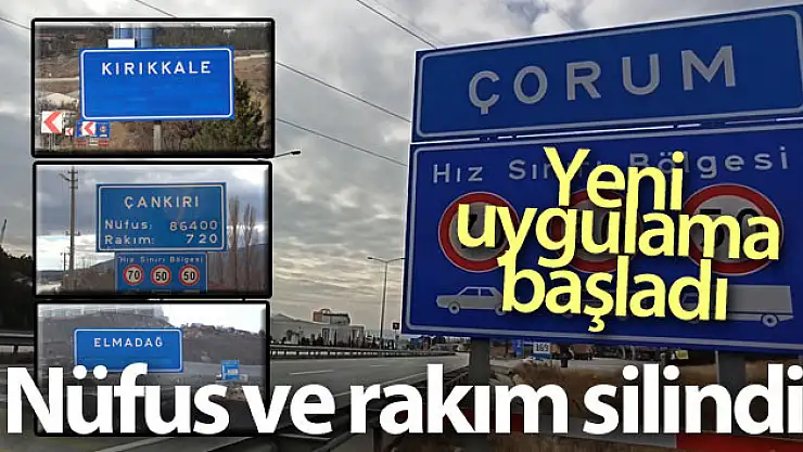 81 il ve 911 ilçenin şehir tabelasından o bilgiler silindi, masraf ortadan kaldırıldı