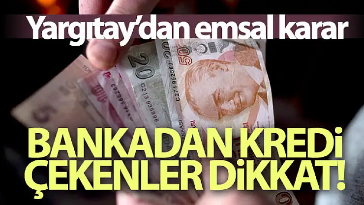 Yargıtay'dan bankaları üzen karar