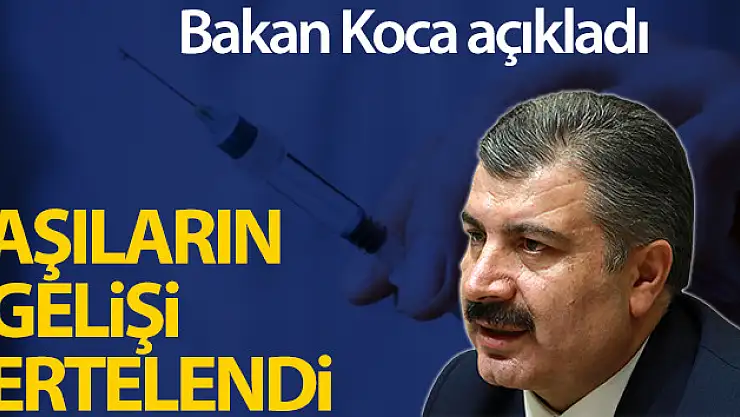Çin aşısının gelişi ertelendi