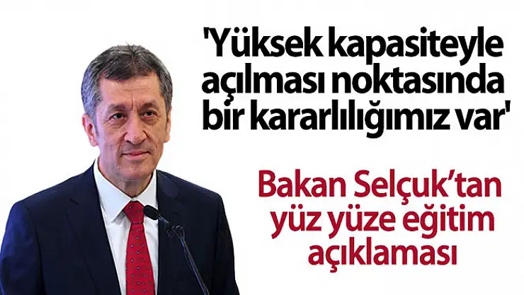 Bakan Selçuk: 15 Şubat'tan itibaren okulların mümkün olduğu kadar yüksek kapasiteyle açılması noktasında kararlıyız