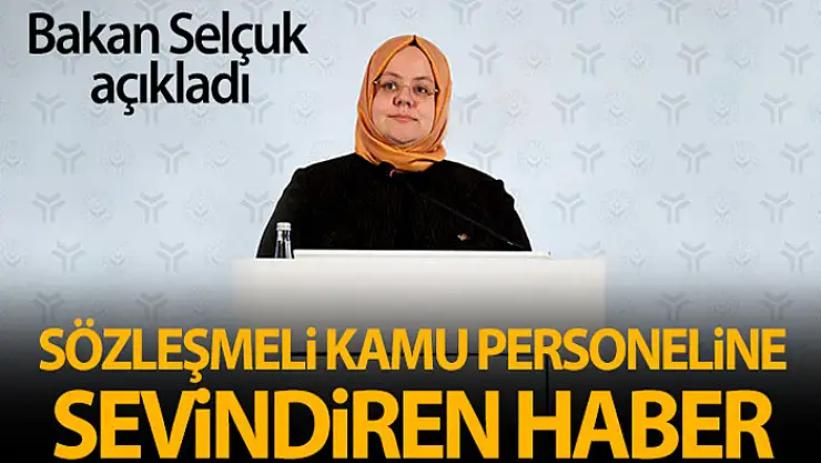 Bakan Selçuk: 'Sözleşmeli kamu personelimizin yıllık izinleri devredebilecek'