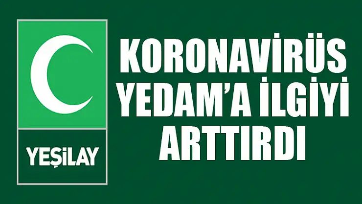 Koronavirüs YEDAM'a ilgiyi arttırdı