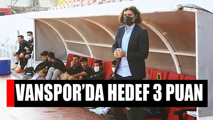 Vanspor'da hedef 3 puan