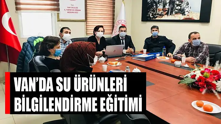 Van'da su ürünleri bilgilendirme eğitimi