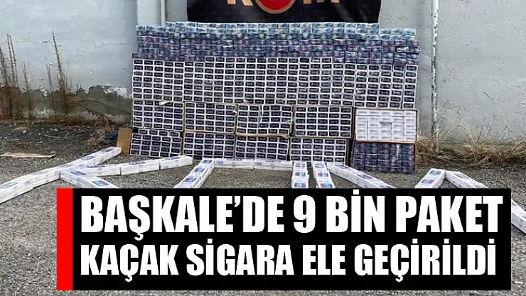 Başkale'de 9 bin paket kaçak sigara ele geçirildi