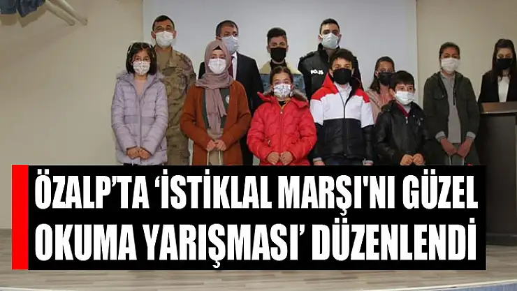 Özalp ilçesinde 'İstiklal Marşı'nı Güzel Okuma Yarışması' düzenlendi