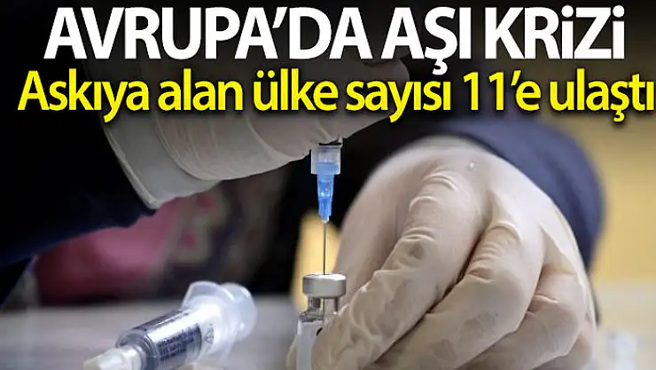 İrlanda, AstraZeneca aşısının kullanımını askıya aldı
