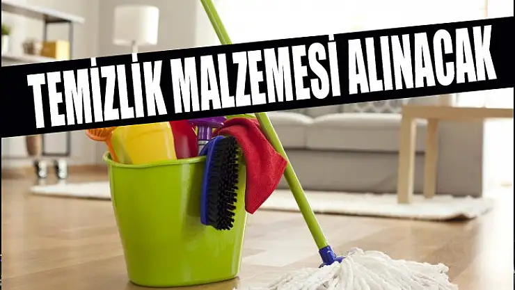 Temizlik malzemesi alınacak