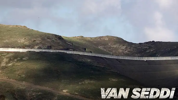 Van'ın İran sınırı 64 kilometrelik duvarla güçlendiriliyor
