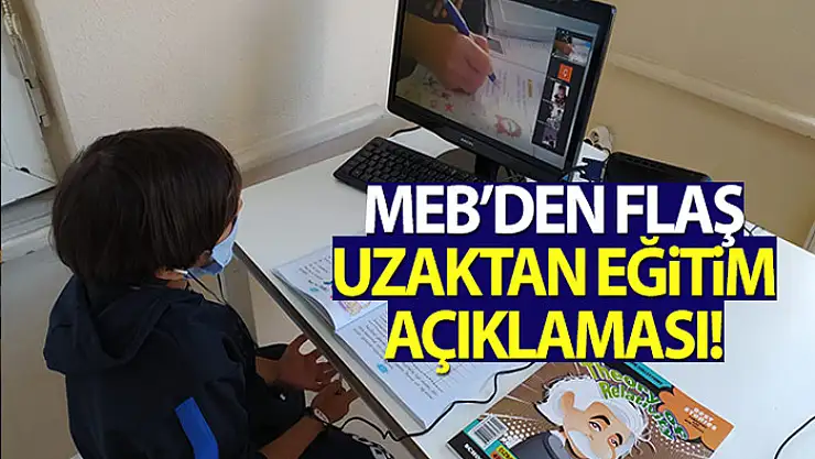 MEB: 17 Mayıs 2021 Pazartesi günü uzaktan eğitim yapılacak