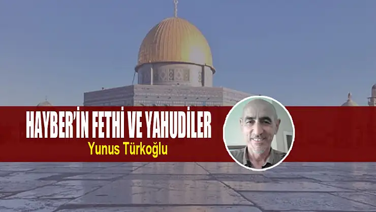 Hayber'in Fethi ve Yahudiler
