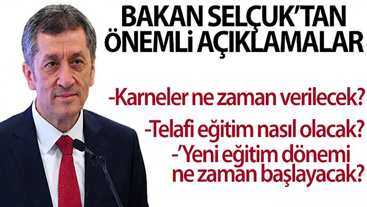 Bakan Selçuk'tan önemli açıklamalar! Telafi eğitim nasıl olacak?